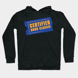 Certified Hood Classic Hoodie